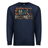 Navy minding my own small business Premium Sweatshirt - RacoonDesign