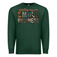 Sports Green minding my own small business Premium Sweatshirt - RacoonDesign
