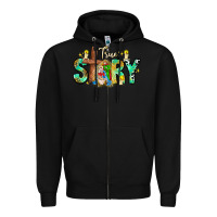 Black True Story Zipper Hoodie - CowhideDigitalArt