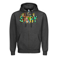 Charcoal Heather True Story Zipper Hoodie - CowhideDigitalArt