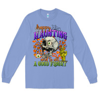 Colony Blue happy haunting and to all a good fright Long Sleeve Tee - CowGirlArtShop