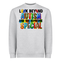 Heather Grey look beyond autism and see someone special Heavyweight Sweatshirt - FaDigitalArtStudio