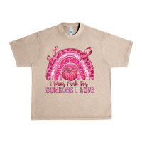 French Oak i wear pink for someone i love Urban Heavy Tee - texasbilliewilder
