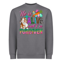 He Is Alive And I'm Forgiven Heavyweight Sweatshirt | Teevron