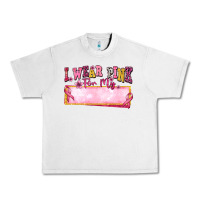 Lunar Rock Personalized i wear pink for my Urban Heavy Tee - texasbilliewilder