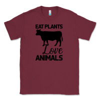 Burgundy Eat Plants Love Animals Classic Tee - Bettercallsaul