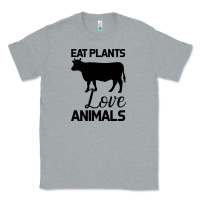 Heather Grey Eat Plants Love Animals Classic Tee - Bettercallsaul