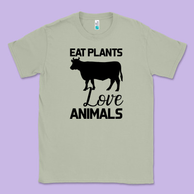 Eat Plants Love Animals Classic Tee Designed By Bettercallsaul