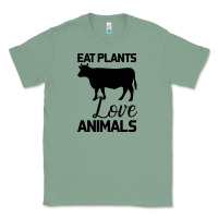 Sage Eat Plants Love Animals Classic Tee - Bettercallsaul