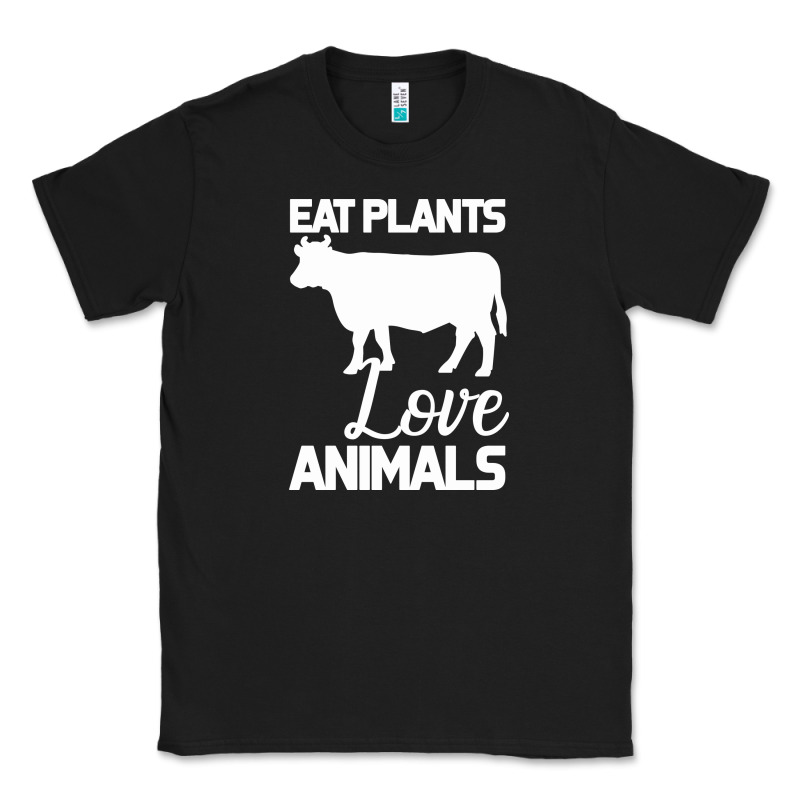 Eat Plants Love Animals Classic Tee by Bettercallsaul | Teevron