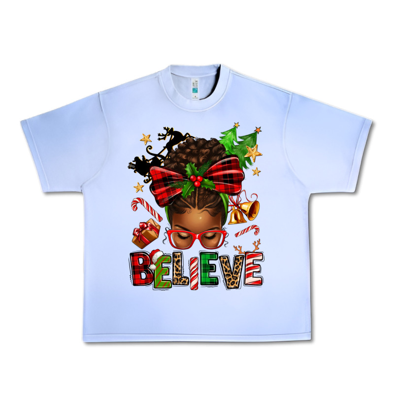Christmas Believe Afro Messy Bun Urban Heavy Tee by texasbilliewilder | Teevron