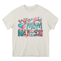 Wife Mom Nurse Heavy Core Tee | Teevron
