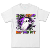White spook around and find out Premium Tee - LillyAllenDesigns