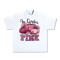 White in october we wear pink pumpkin Urban Heavy Tee - texasbilliewilder