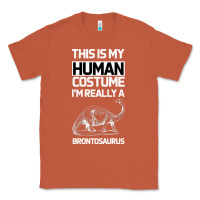 Copper This Is My Human Costume Im Really A Brachiosaurus Classic Tee - Bettercallsaul