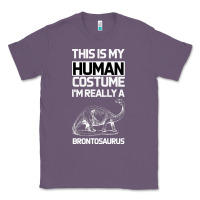 Lavender This Is My Human Costume Im Really A Brachiosaurus Classic Tee - Bettercallsaul
