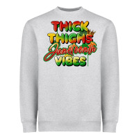 Heather Grey thick thighs juneteenth vibes Heavyweight Sweatshirt - FaDigitalArtStudio