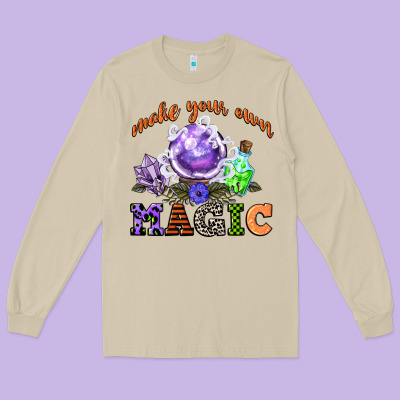 Make Your Own Magic Long Sleeve Tee Designed By Cowgirlartshop