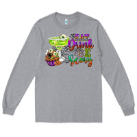 Heather Grey eat drink and be scary Long Sleeve Tee - CowGirlArtShop
