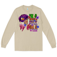 Mushroom in a world full of princesses be a witch Long Sleeve Tee - CowGirlArtShop
