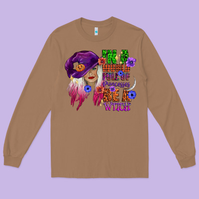 In A World Full Of Princesses Be A Witch Long Sleeve Tee Designed By Cowgirlartshop