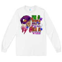 White in a world full of princesses be a witch Long Sleeve Tee - CowGirlArtShop