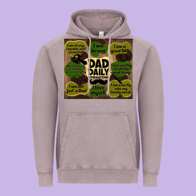 Dad Daily Affirmations Vintage Hoodie Designed By Tumblerdesignbyshophia