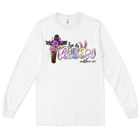 White easter he is risen matthew 28 6 Long Sleeve Tee - Jasminsmagicworld