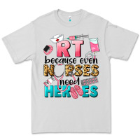 Dove Grey rt because nurses need heroes Premium Tee - LillyAllenDesigns
