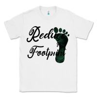 White Climate Change Reduce Your Carbon Footprint Gift Classic Tee - Bettercallsaul