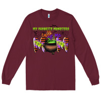 Burgundy my favorite monsters calls me mom Long Sleeve Tee - CowGirlArtShop
