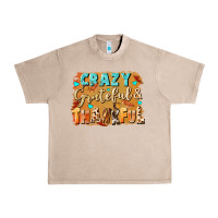 French Oak Crazy grateful and thankful Urban Heavy Tee - NancyCooperArtShop