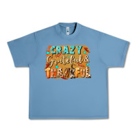Pebble Blue Crazy grateful and thankful Urban Heavy Tee - NancyCooperArtShop