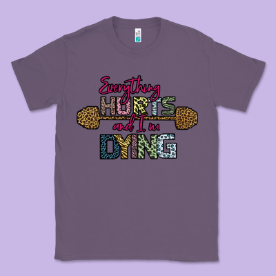 Everything Hurts And I M Dying Classic Tee Designed By Bettercallsaul