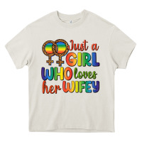 Cream Just A Girl Who Loves Her Wifey Heavy Core Tee - BundleAndBundleShop