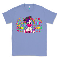 Colony Blue kindergarten we are done 1st here we come with uni Classic Tee - RanaPortraitStore