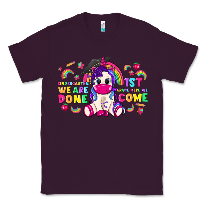 Kindergarten We Are Done 1st Here We Come With Uni Classic Tee by RanaPortraitStore | Teevron