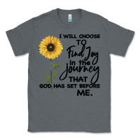 Charcoal Heather I Will Choose To Find Joy In The Journey That God Classic Tee - Bettercallsaul