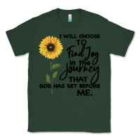 Sports Green I Will Choose To Find Joy In The Journey That God Classic Tee - Bettercallsaul