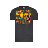 Vintage Black All I Need Is Turkey and Wine Vintage Tee - texasbilliewilder
