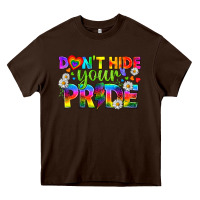Chocolate Brown LGBTQ+ Don't Hide Your Pride Heavy Core Tee - BundleAndBundleShop