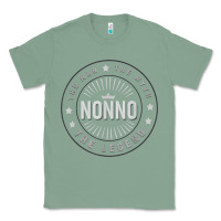 Sage Graphic 365 Nonno The Legend Grandpa Men Funny Gift Classic Tee - lanVoArt