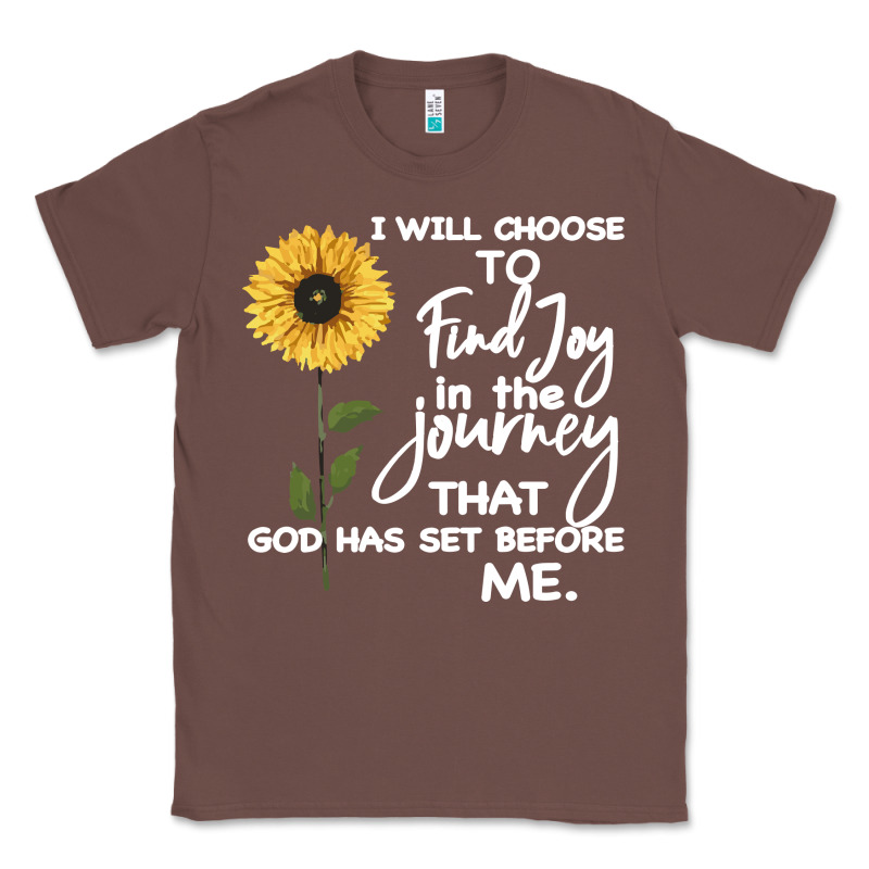 I Will Choose To Find Joy In The Journey That God Classic Tee by Bettercallsaul | Teevron
