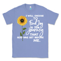 Colony Blue I Will Choose To Find Joy In The Journey That God Classic Tee - Bettercallsaul