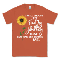 Copper I Will Choose To Find Joy In The Journey That God Classic Tee - Bettercallsaul
