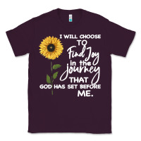 Plum I Will Choose To Find Joy In The Journey That God Classic Tee - Bettercallsaul