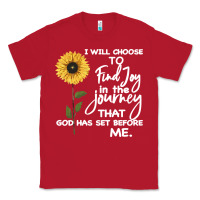 Red I Will Choose To Find Joy In The Journey That God Classic Tee - Bettercallsaul