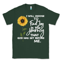 Sports Green I Will Choose To Find Joy In The Journey That God Classic Tee - Bettercallsaul