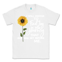 White I Will Choose To Find Joy In The Journey That God Classic Tee - Bettercallsaul