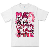 White in october we wear pink Premium Tee - LillyAllenDesigns